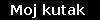 Moj kutak