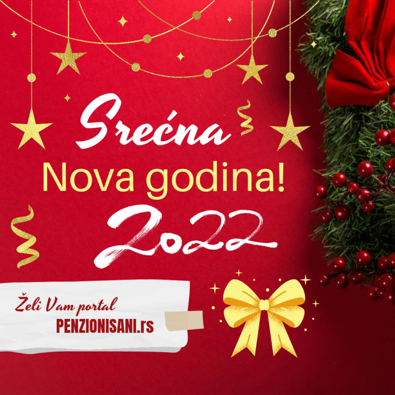 Redakcija "Penzionisani" želi vam sve najlepše u narednoj godini!