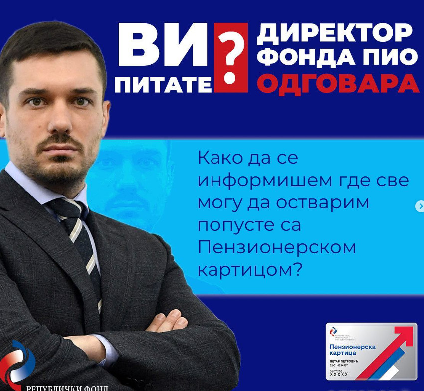 KAKO DA DOZNATE KO SVE DAJE POPUSTE UZ PENZIONERSKU KARTICU Direktor Fonda PIO odgovara vam koji su to načini